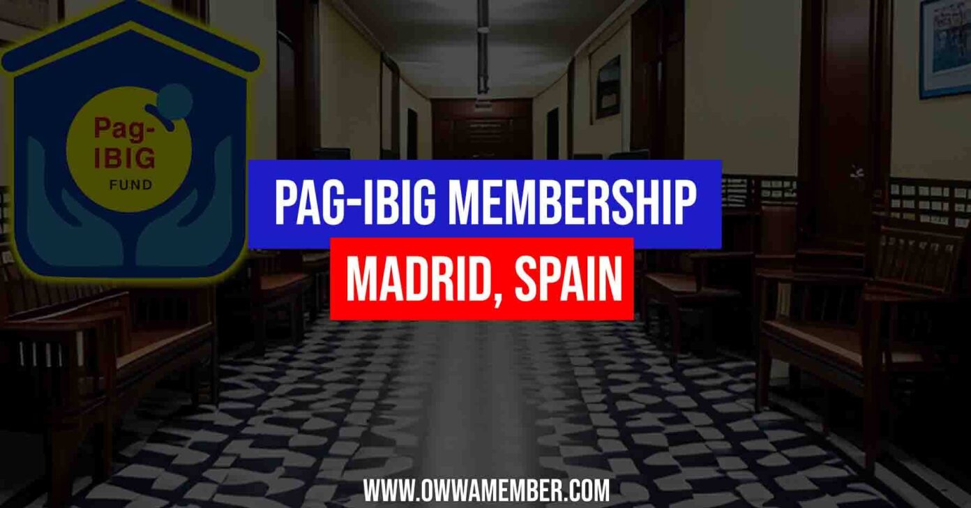 How To Apply And Pay Pag Ibig Membership In Madrid Spain Owwa Member