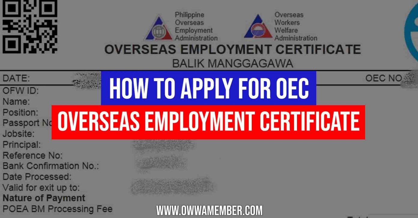 How to Get Overseas Employment Certificate (OEC) OFW Balik Manggagawa OWWA Member How to Get Overseas Employment Certificate (OEC) OFW Balik Manggagawa OWWA Member