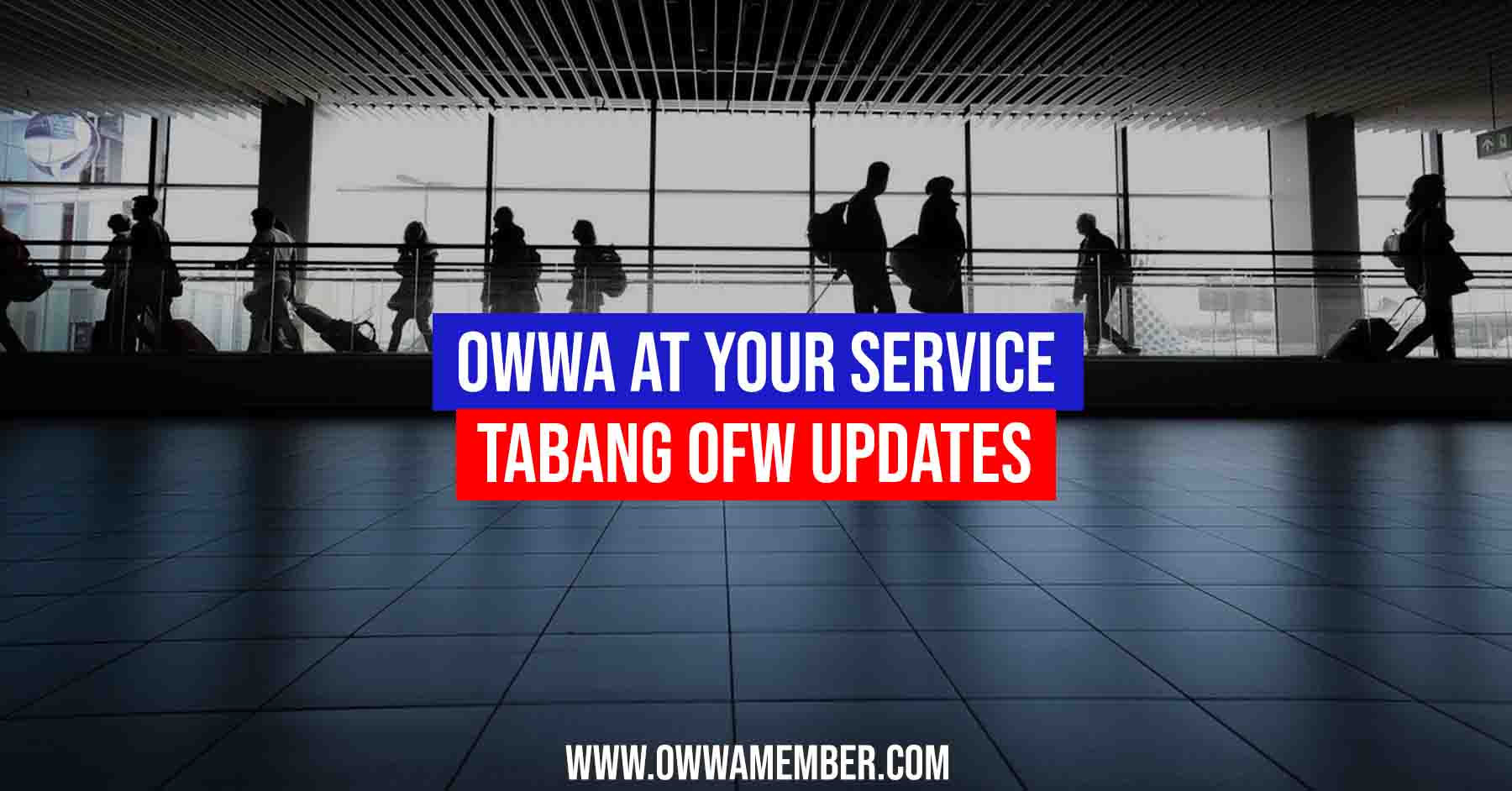 owwa at your service - Tabang OFW updates