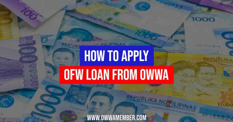 how-to-apply-owwa-loan-ofw-and-seaman-loan-owwa-member