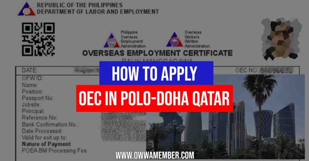 How to Get OEC POLODoha Qatar Online Appointment OWWA Member