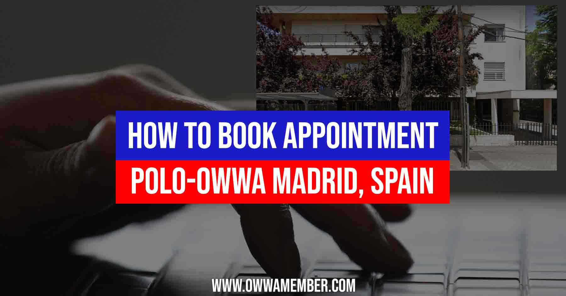 how to book owwa appointment polo madrid