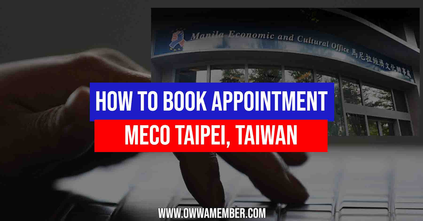 how to book owwa appointment meco office taipei taiwan