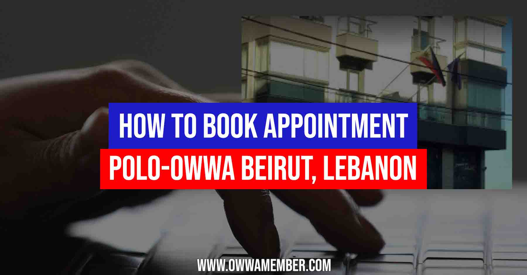 how to renew owwa beirut lebanon
