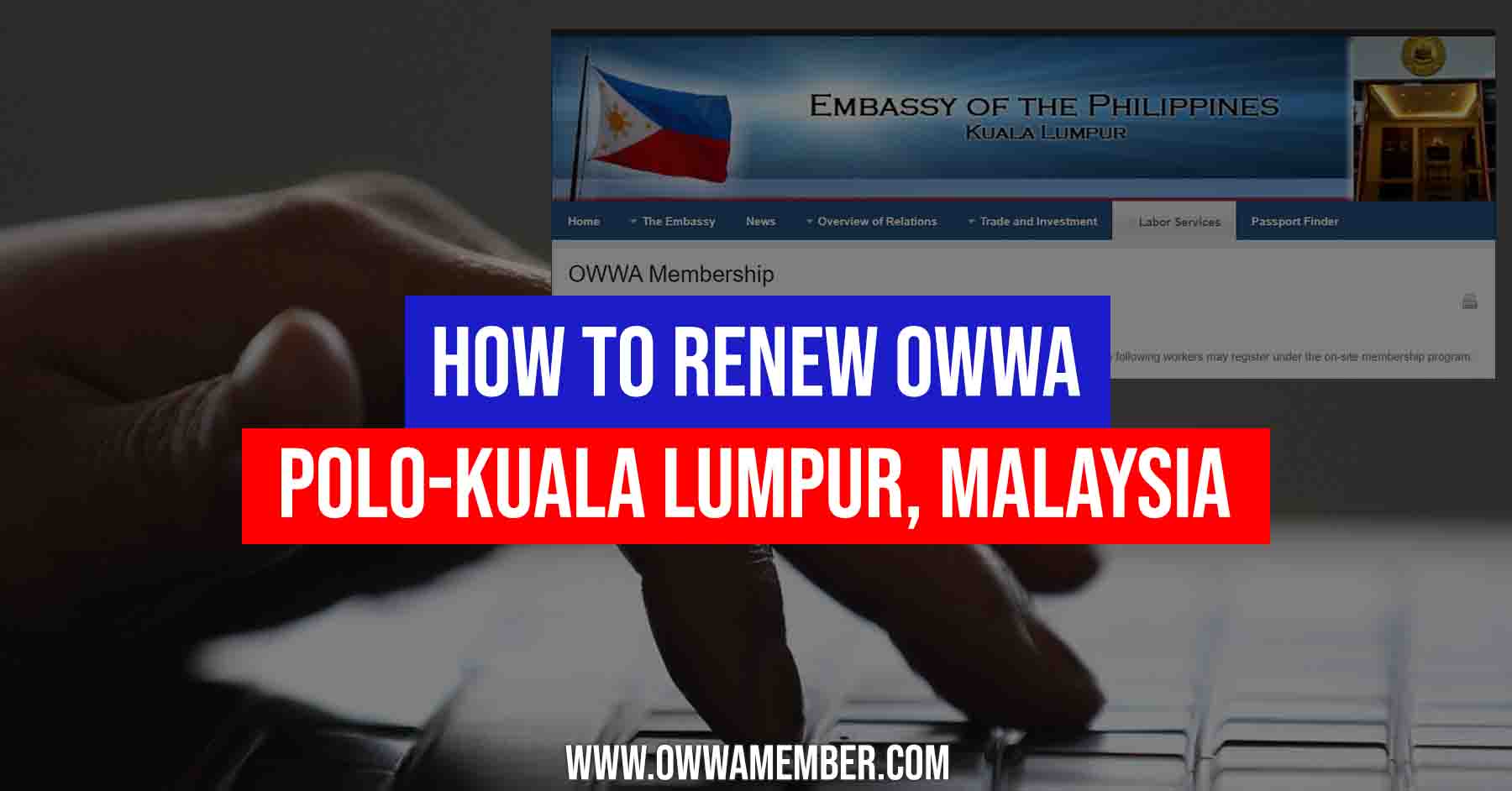 How To Renew Owwa Membership In Kuala Lumpur Malaysia Owwa Member