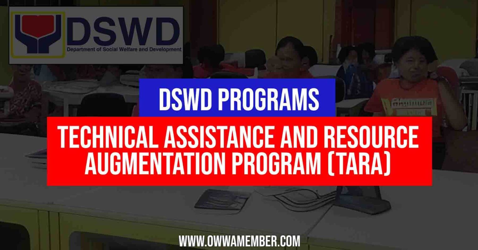 DSWD Technical Assistance And Resource Augmentation (TARA) - OWWA Member