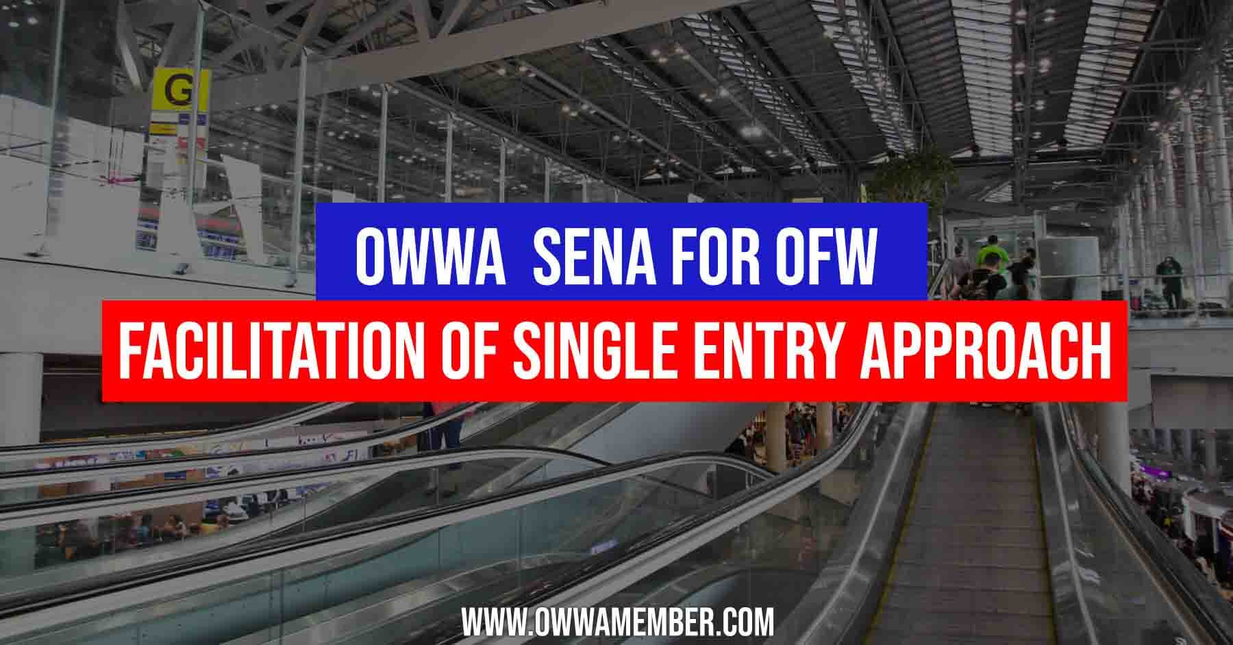 owwa facilitation of single entry approach for ofws sena program