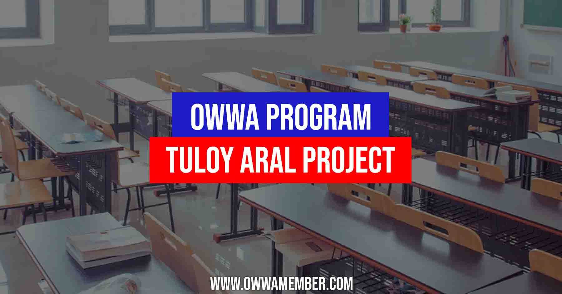 owwa tuloy aral project