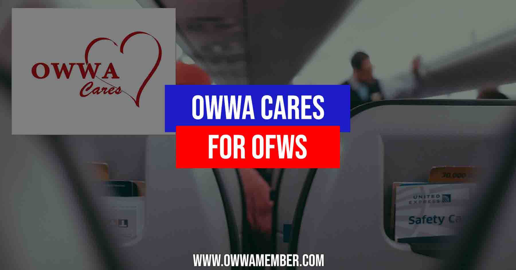 how owwa cares for ofws