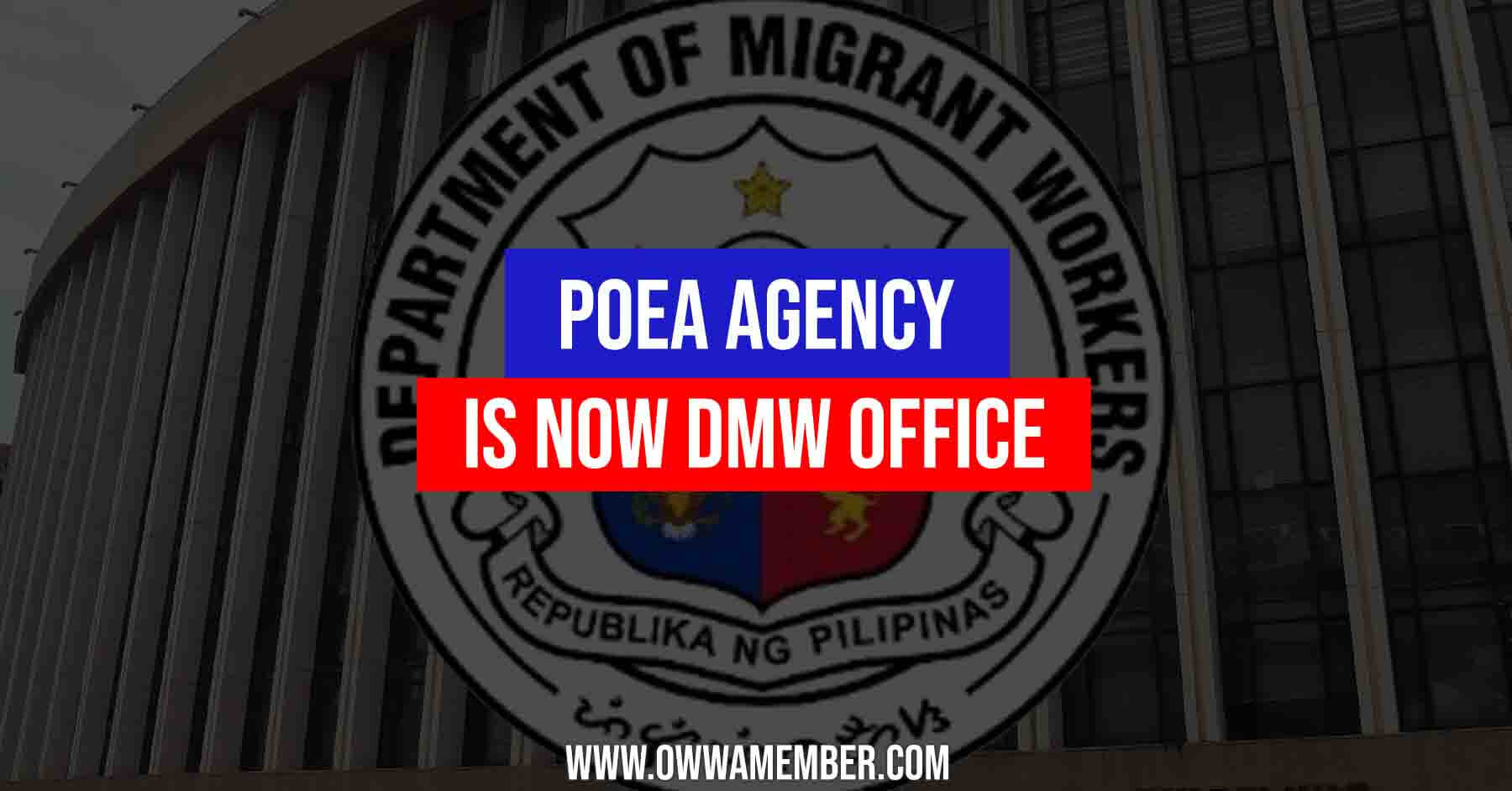 poea is now dmw office