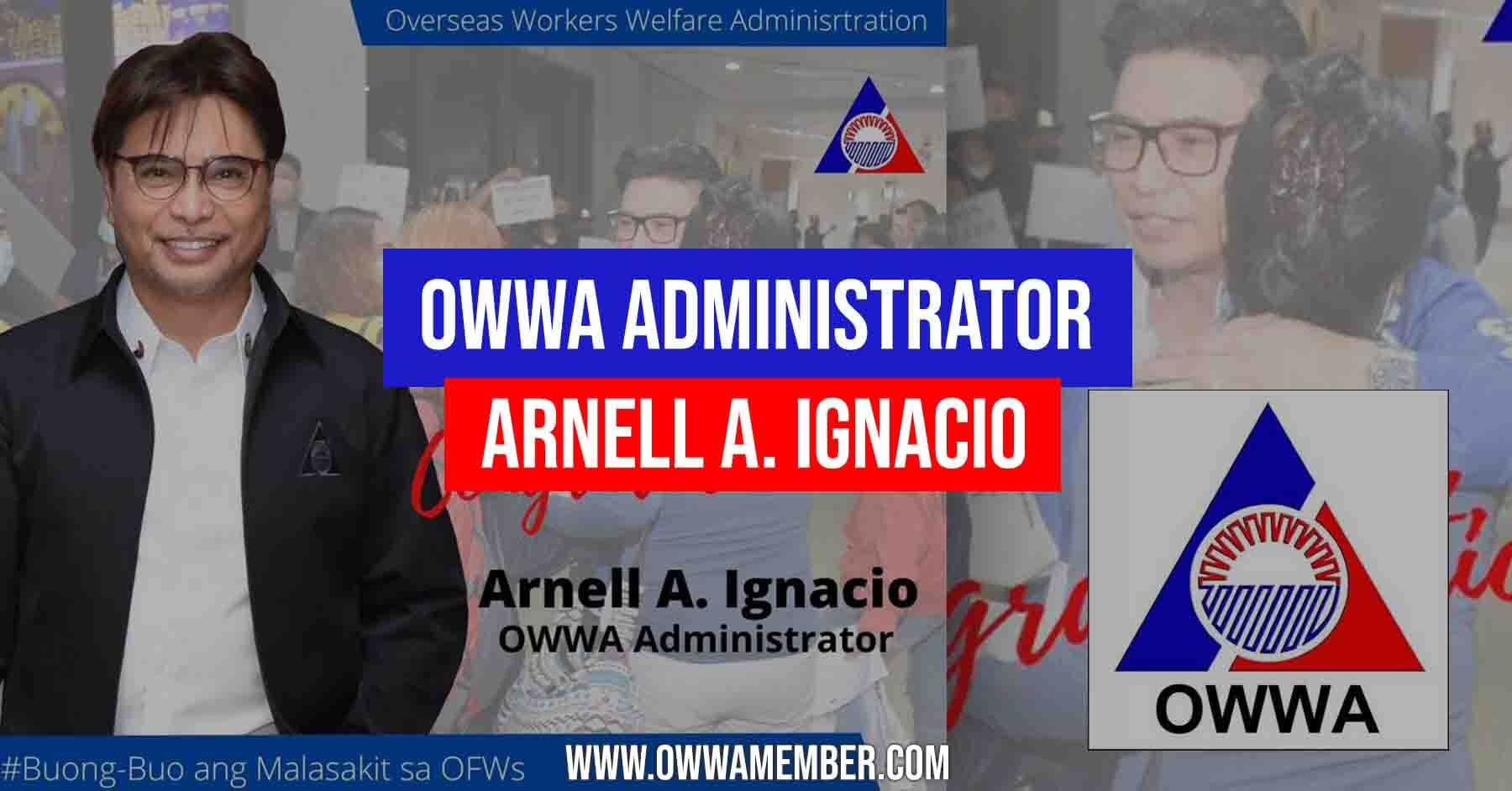 arnell ignacio new owwa administrator