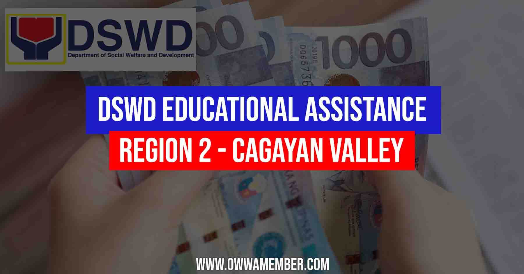 dswd region 2 cagayan valley educational assistance