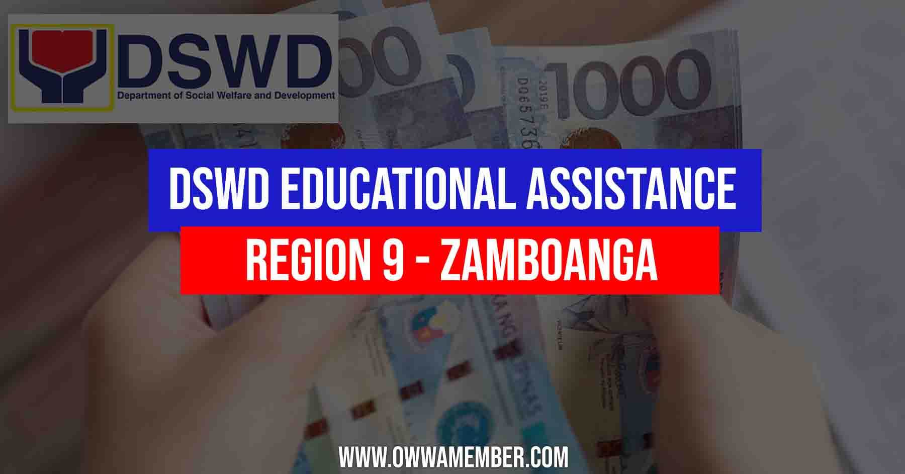 dswd zamboanga region 9 educational cash assistance for students