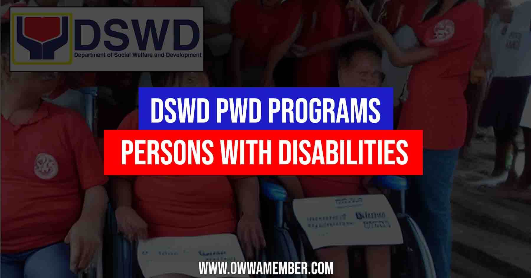 dswd persons with disabilities pwd programs