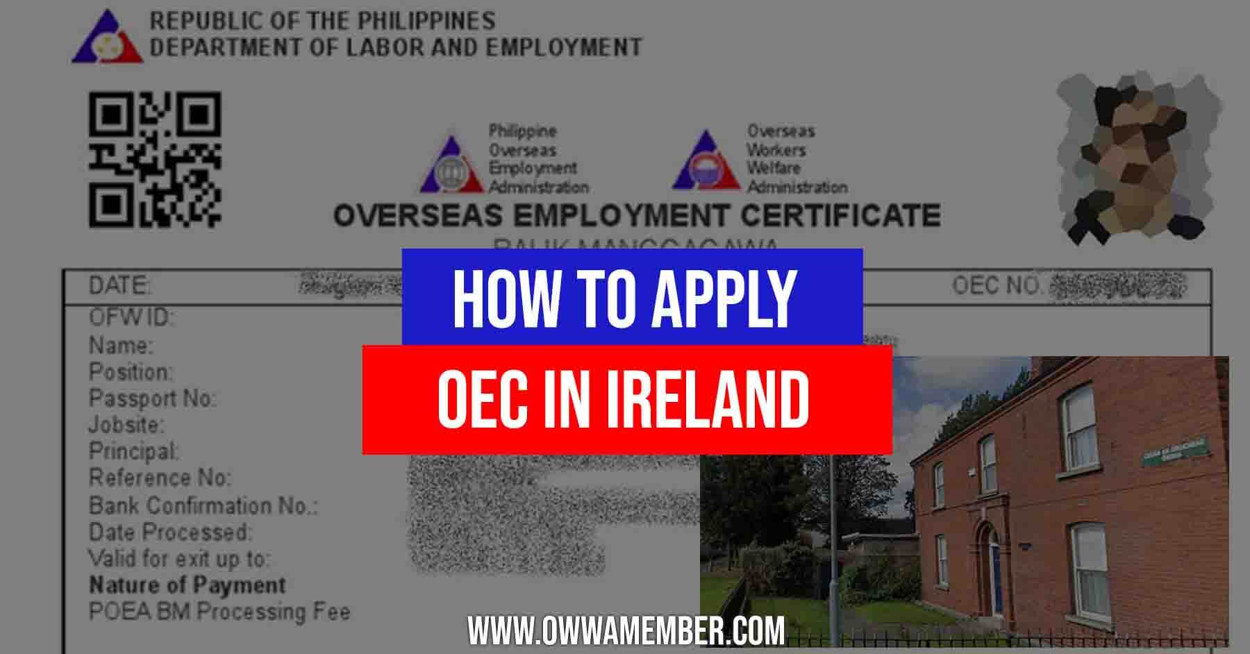 how to apply oec balik manggagawa ireland overseas employment certificate ofws