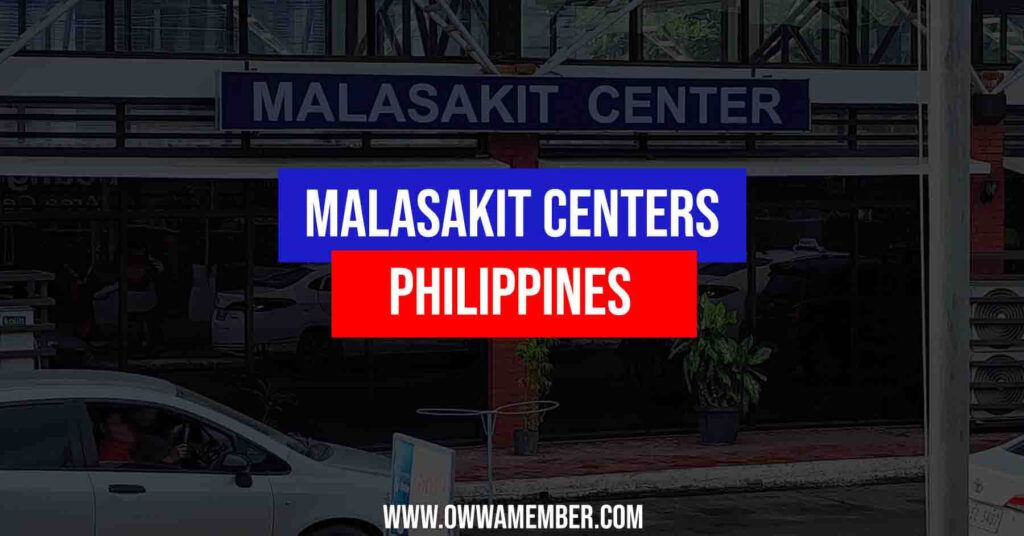 List of Malasakit Center Branches Philippines OWWA Member
