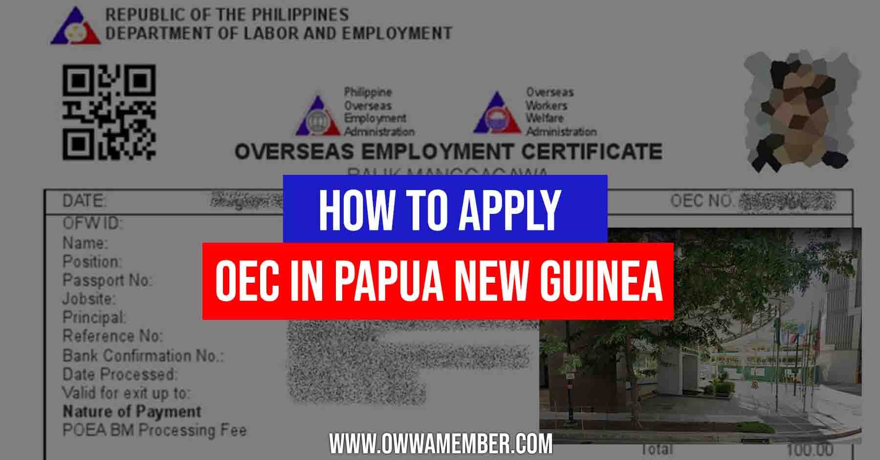 oec overseas employment certificate in papua new guinea balik manggagawa