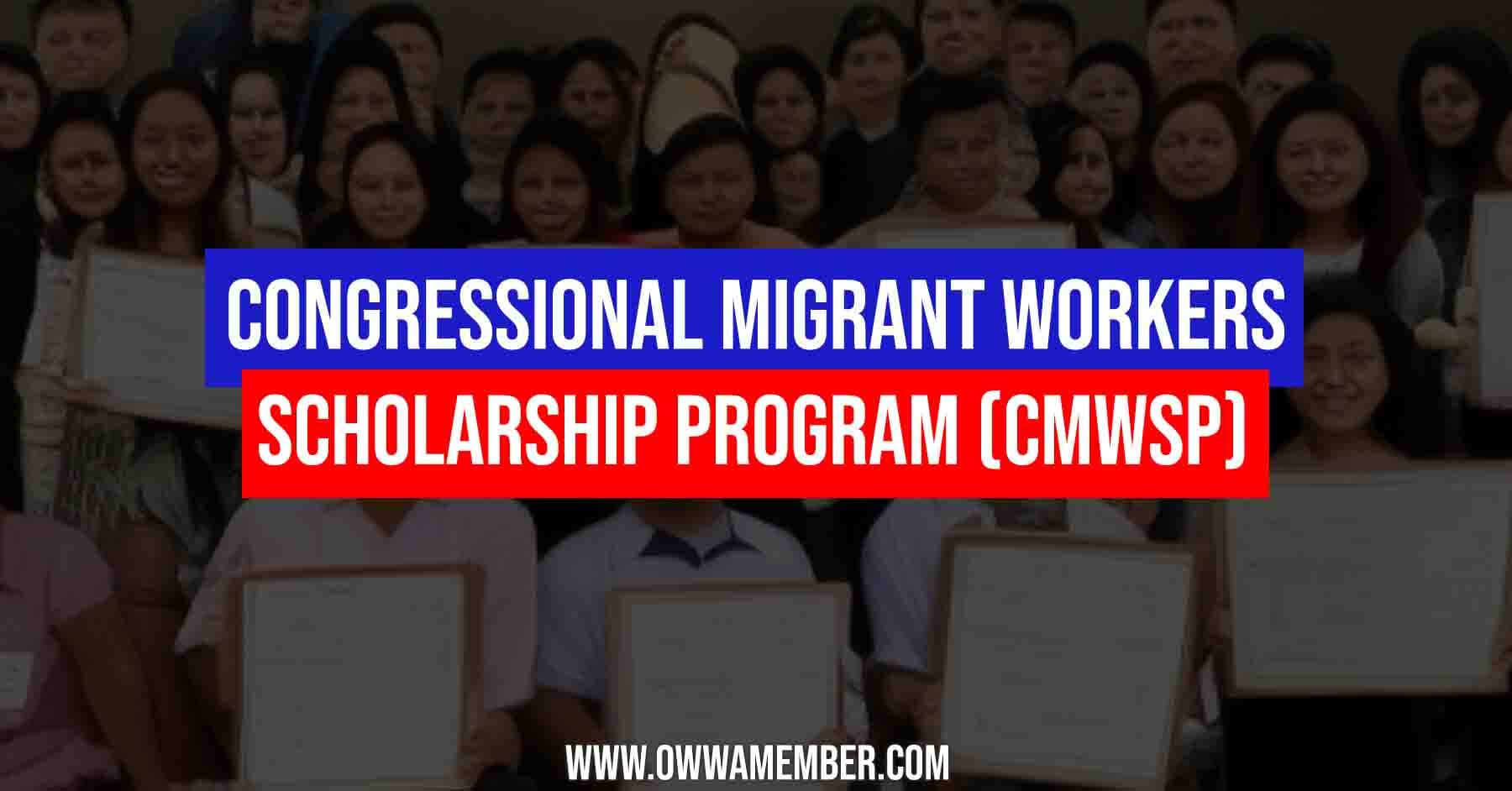 Congressional Migrant Workers Scholarship Program cmwsp
