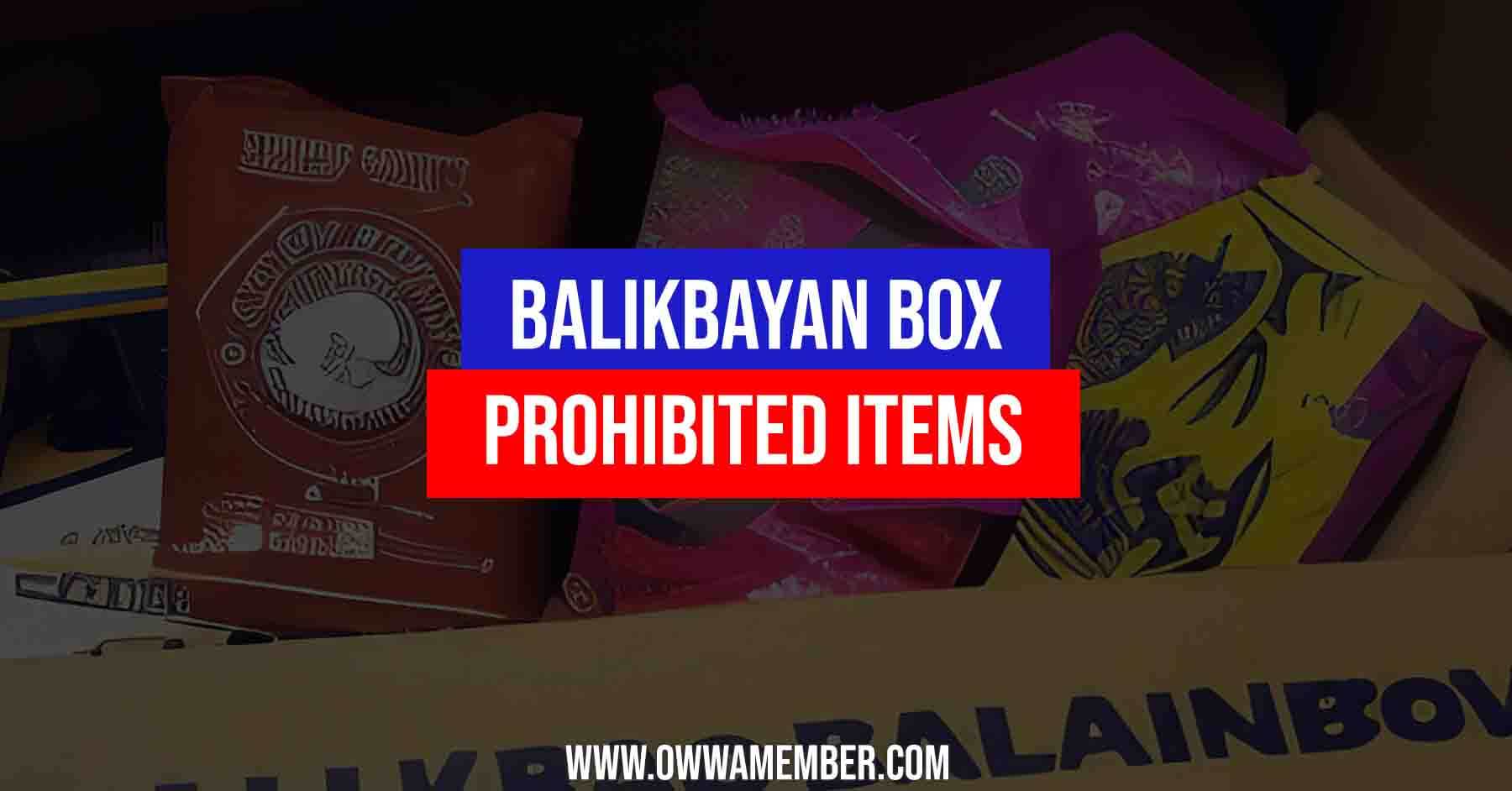 list of prohibited items inside a balikbayan box