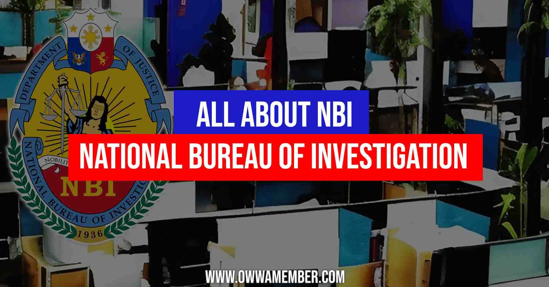 NBI - National Bureau Of Investigation - Purpose, Functions And ...