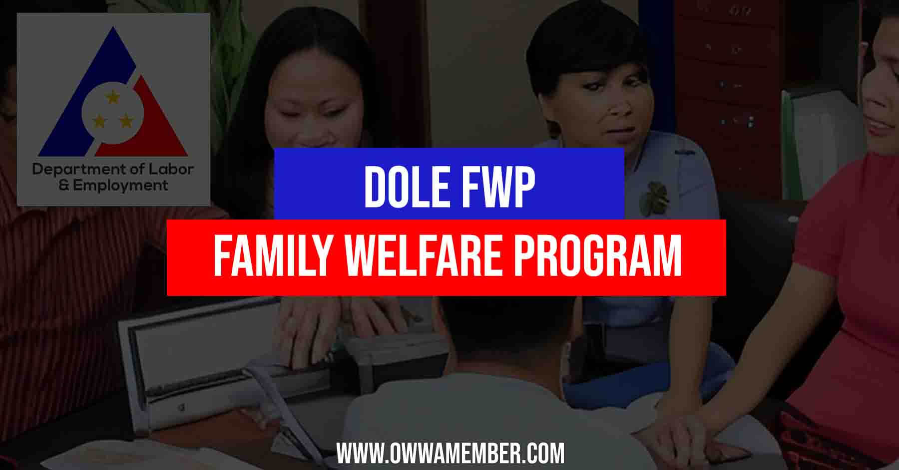 dole fwp family welfare program