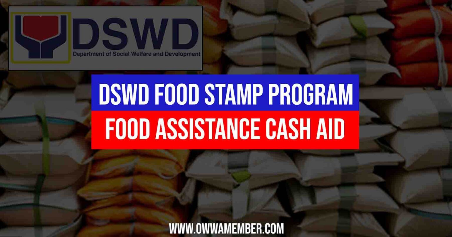 DSWD to Distribute Food Stamp Assistance OWWA Member