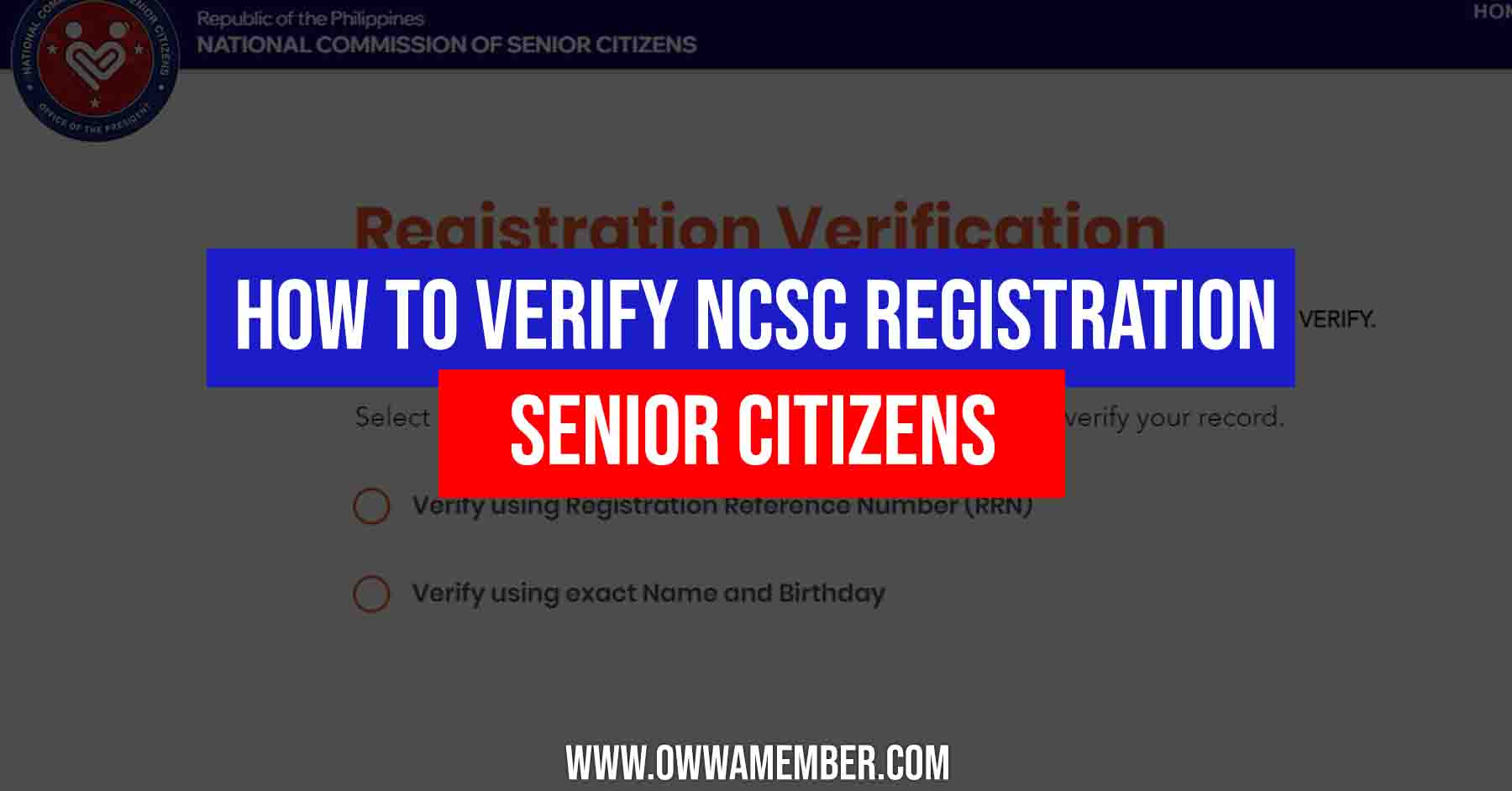 ncsc verifying of registration for senior citizens