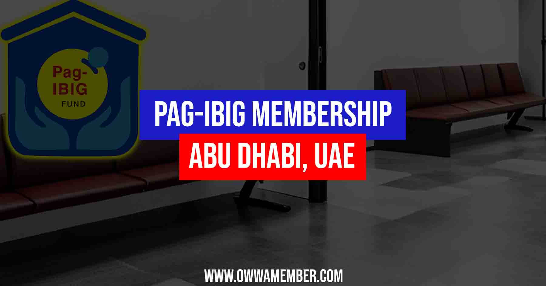 pag ibig membership in abu dhabi uae