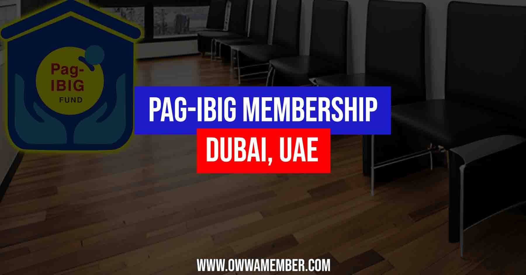 pag ibig membership in dubai uae