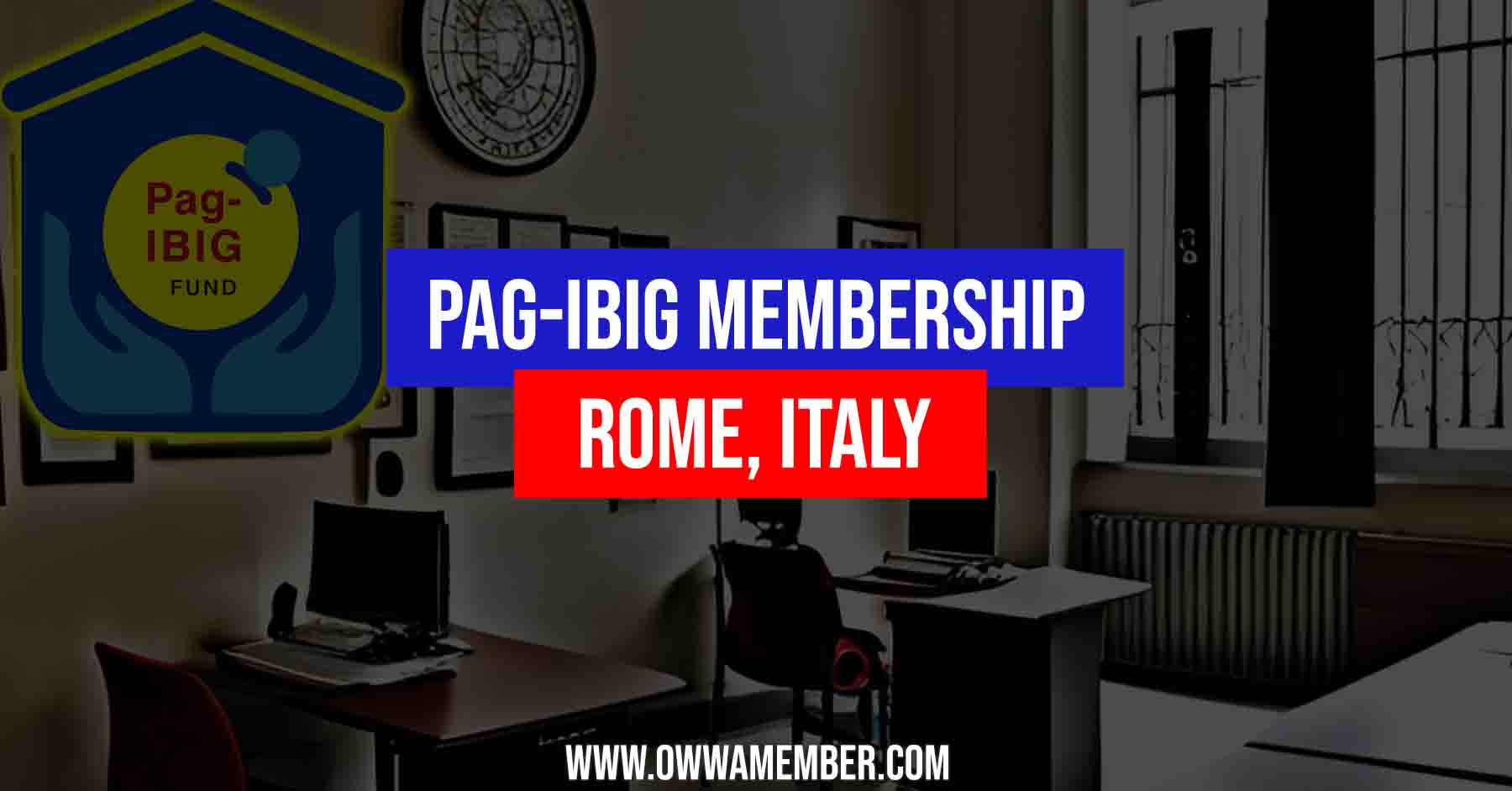 pagibig membership for ofws in rome italy