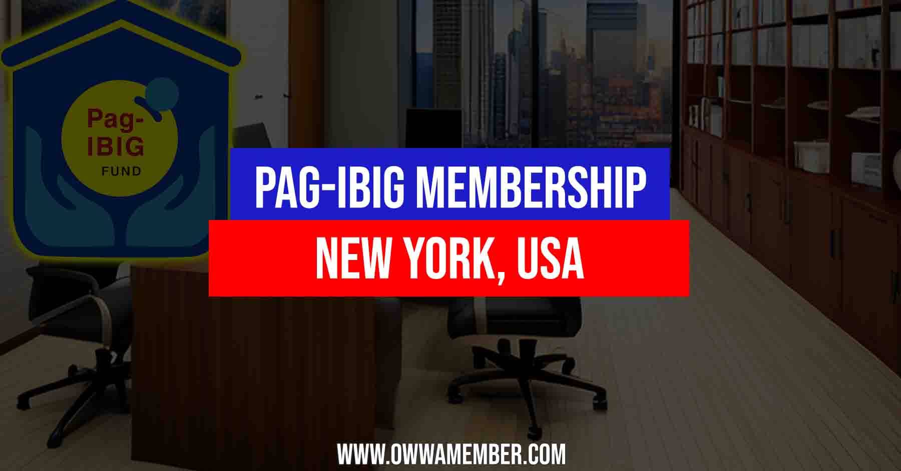 pagibig membership new york united states