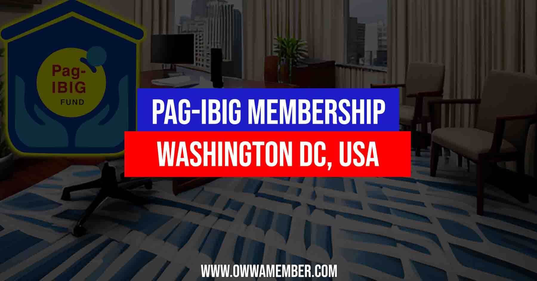 pagibig membership washington dc united states