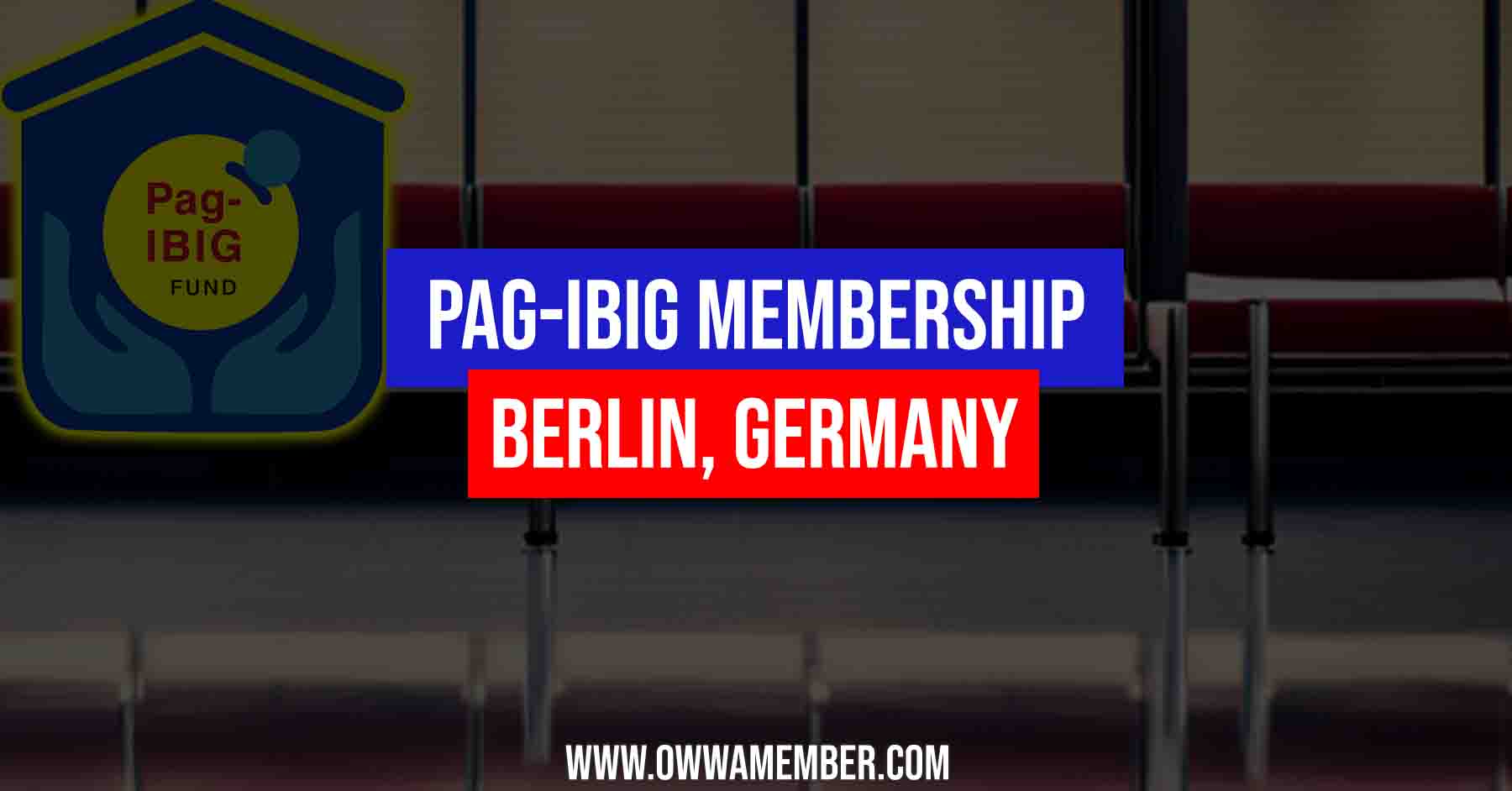 pagibig membership in berlin germany