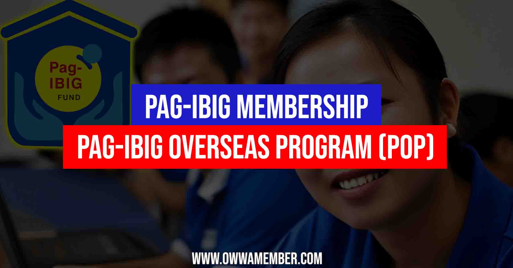 pagibig membership featured image for owwamember copy
