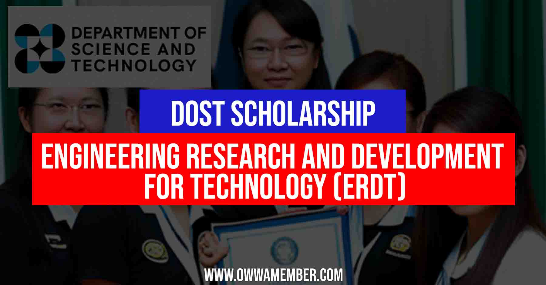 dost Engineering Research and Development for Technology scholarship